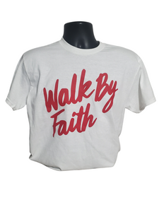 Walk By Faith Tee White