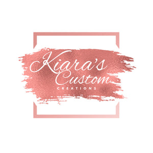 Kiara’s Custom Creations